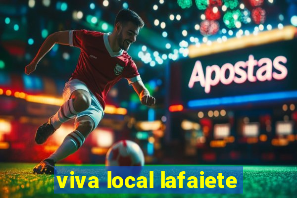 viva local lafaiete